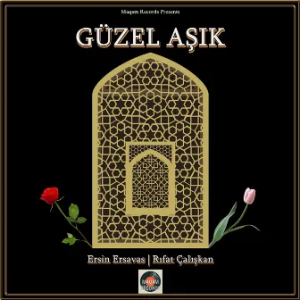 Güzel Aşık by Rıfat Çalışkan