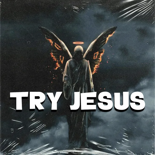 Try Jesus