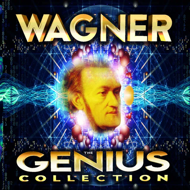 Wagner - The Genius Collection