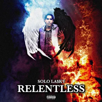 Relentless by SoloLasky