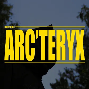 ARC'TERYX by dustykidd