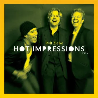 Hot Impressions, Vol. 2 by Rolf Zielke