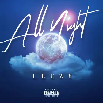 All Night by Leezy