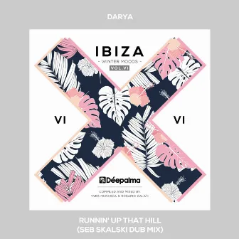 Runnin' up That Hill (Seb Skalski Dub Mix) by Darya