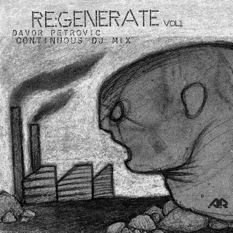 Re-Generate, Vol. 1 (DJ Mix) by Davor Petrovic