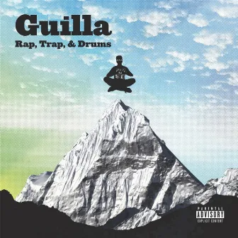 Rap, Trap, and Drums by Guilla