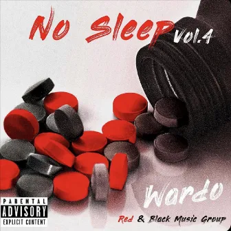 No Sleep, Vol. 4 by Wardo