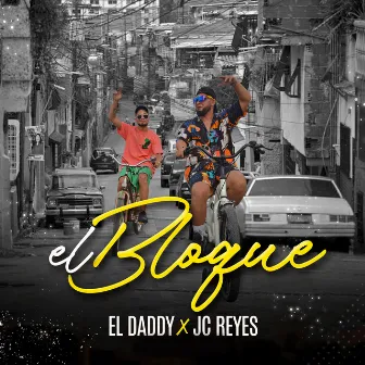 El Bloque by El Daddy