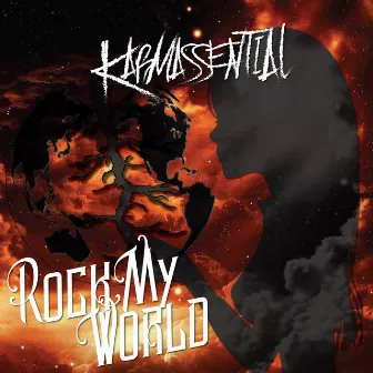 Rock My World by Karmassential