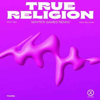 True Religion (Winter Games Remix) by Winter Games