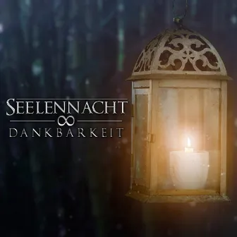 Dankbarkeit by Seelennacht