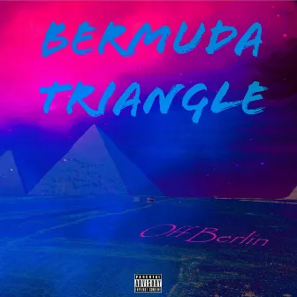 Bermuda Triangle by Off Berlin