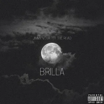 Brilla by Jimmy Vega