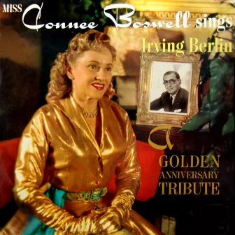 Miss Connee Boswell Sings Irving Berlin by Connee Boswell