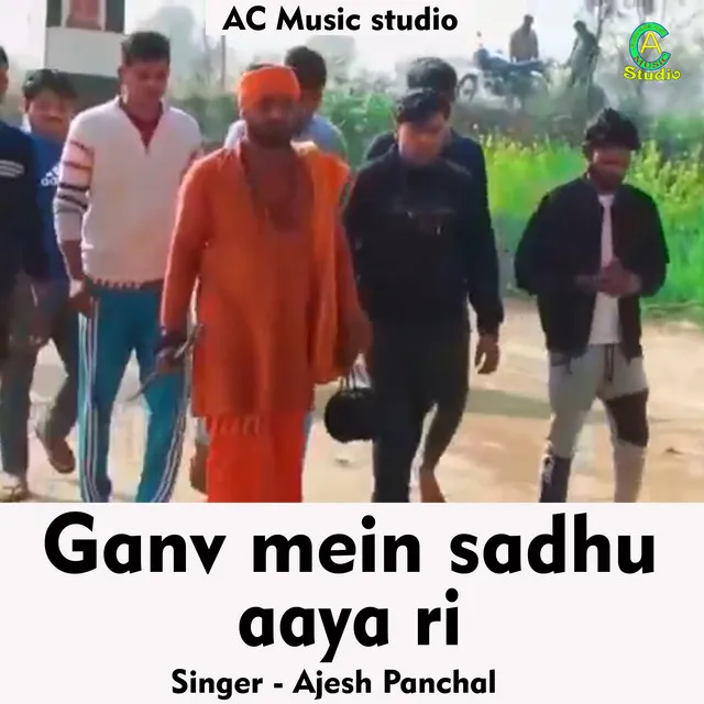 Ganv Mein Sadhu Aaya Ri - Hindi