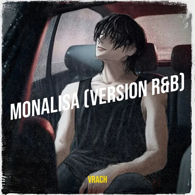 Monalisa (Version R&B)