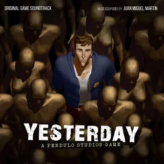 Yesterday (Original Game Soundtrack) by Juan Miguel Martín