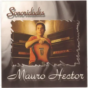 Sonoridades by Mauro Hector