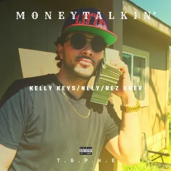 Money Talkin' by Kelly Keys