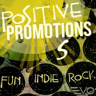 Positive Promotions 5 by Brian Flores