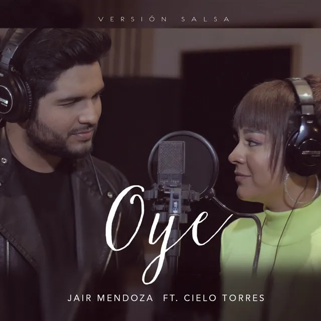 Oye - Versión Salsa