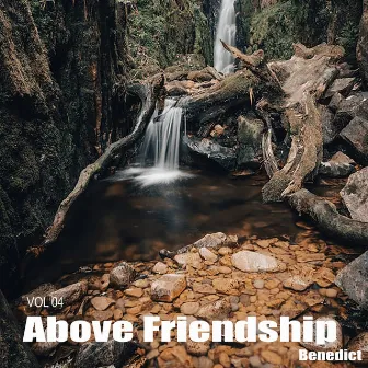 Above Friendship Vol 04 - Beat by 