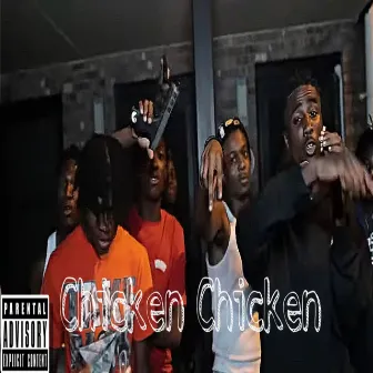 Chicken Chicken by Floodst Sav