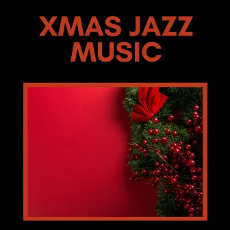 Xmas Jazz Music by Unknown Artist