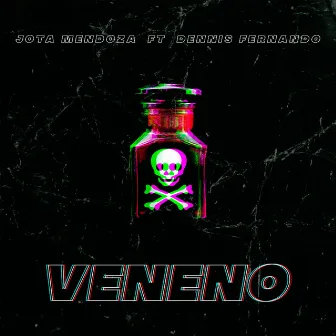 Veneno by Jota Mendoza