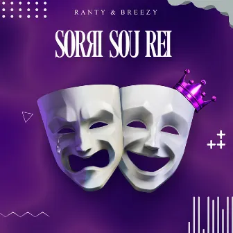 Sorri Sou Rei by Breezy