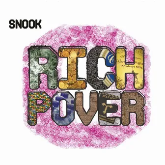 Rich O Pover (Special Edition) by Snook