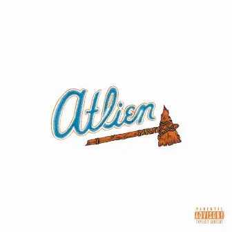 ATLien by Miles Ryan Harris