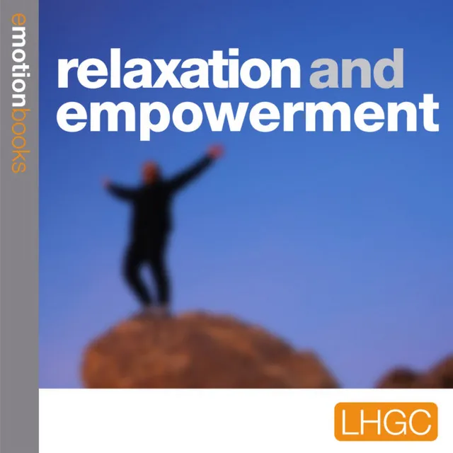 Chapter 1.7 - Relaxation and Empowerment