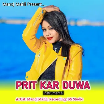 Prit Kar Duwa (Instrumental Version) by Manoj Mahli