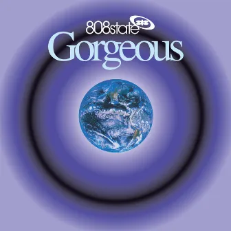 Gorgeous by 808 State