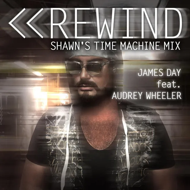 Rewind (Shawn's Time Machine Mix) [feat. Audrey Wheeler]