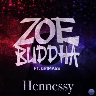 Hennessy by Zoe Buddha