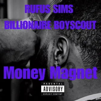 Money Magnet by Billionaire Boyscout