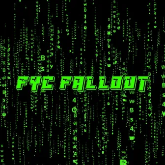 Fallout by FYC