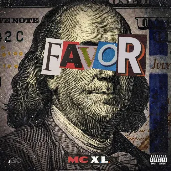 Favor by MC X.L.