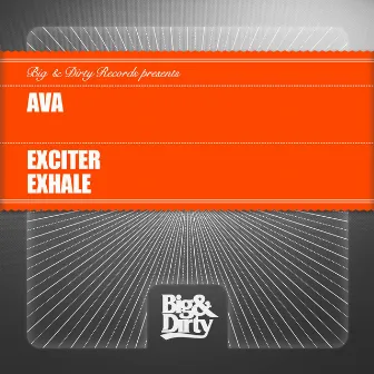 Exciter / Exhale by Ava