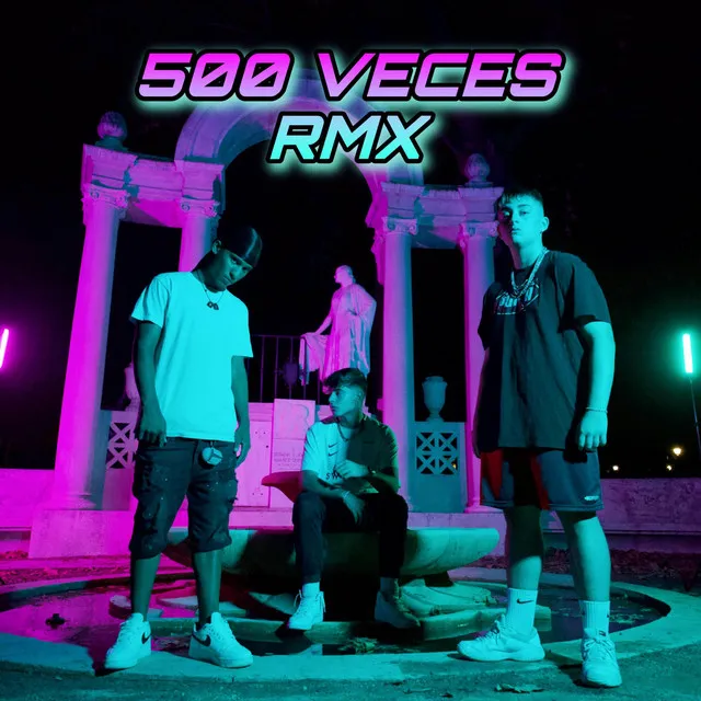 500 VECES - Remix