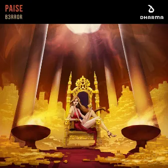 Paise by B3RROR