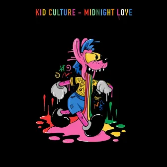 Midnight Love by Kid Culture