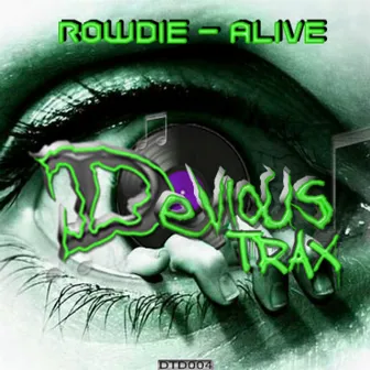 Alive by Rowdie