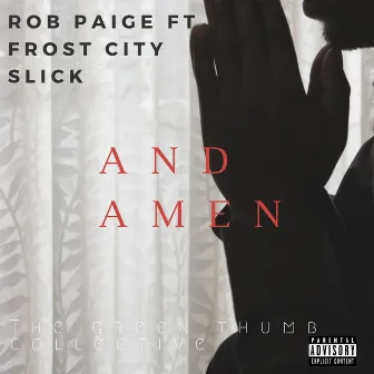 And Amen by Rob Paige