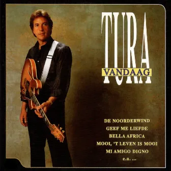 Tura Vandaag by Will Tura