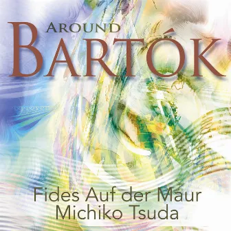 Around Bartók by Michiko Tsuda