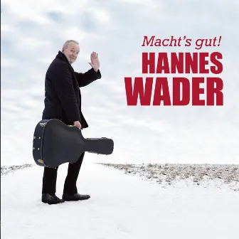 Macht's gut! (Live) by Hannes Wader