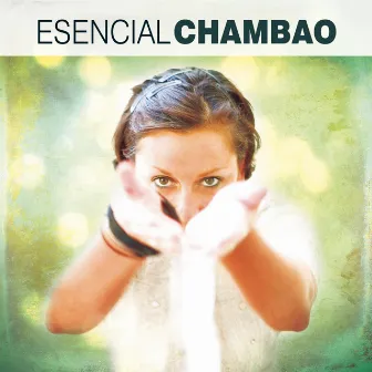 Esencial Chambao by Chambao